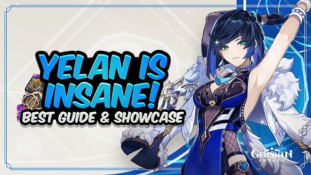 Genshin Impact Yelan Build Guide Best Weapons, Artifacts & Teams.jpg